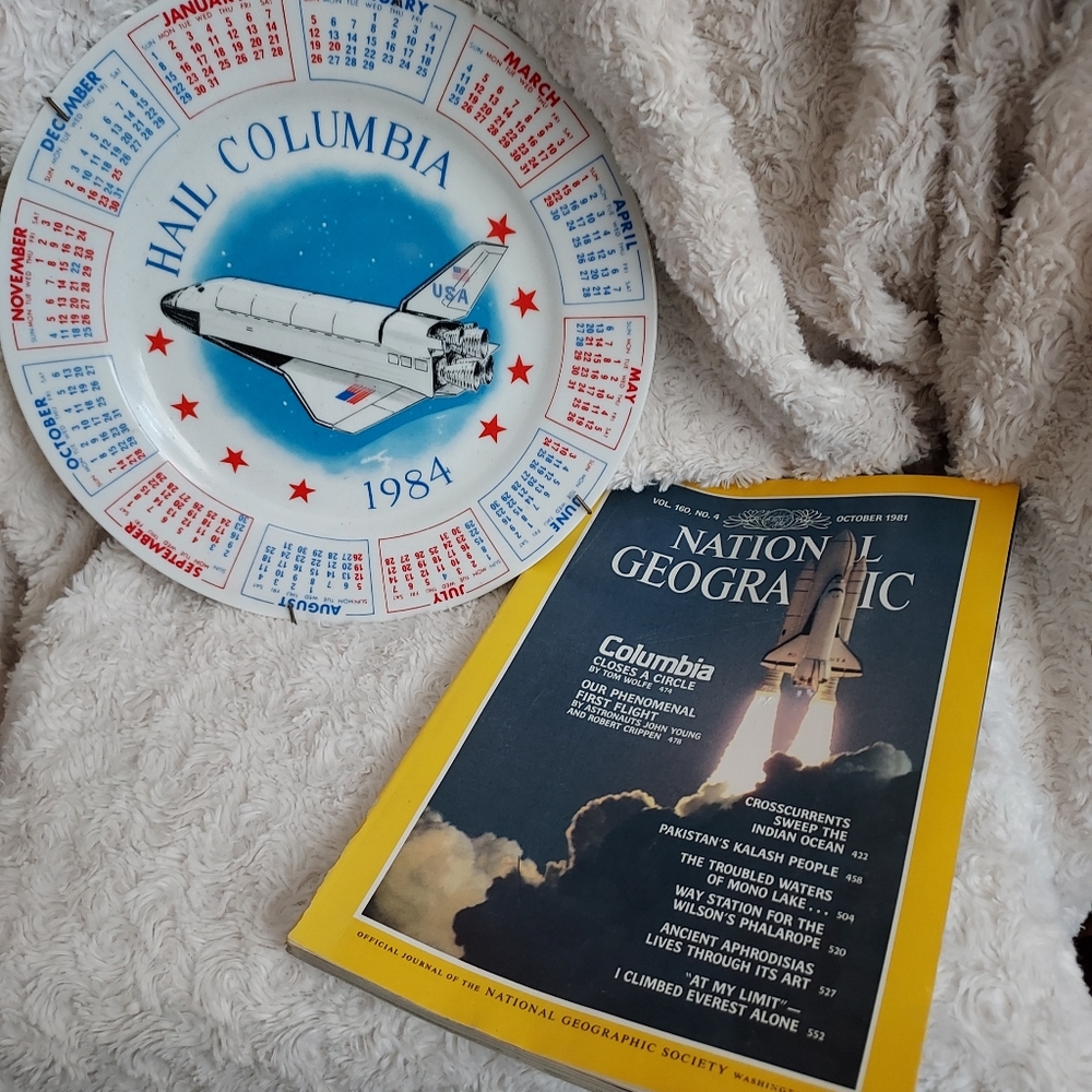 1984 Hail Columbia Space Shuttle Calendar Plate & Oct 1981 National Geographic